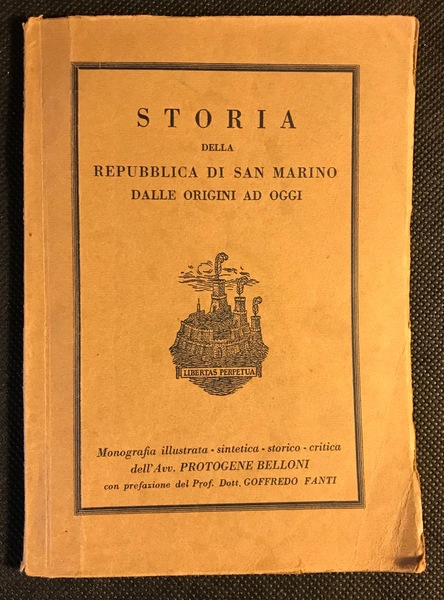 Storia della Repubblica di San Marino dalle origini ad oggi. …