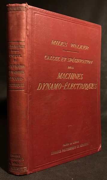 Calcul et spécification des machines dynamo-électriques.