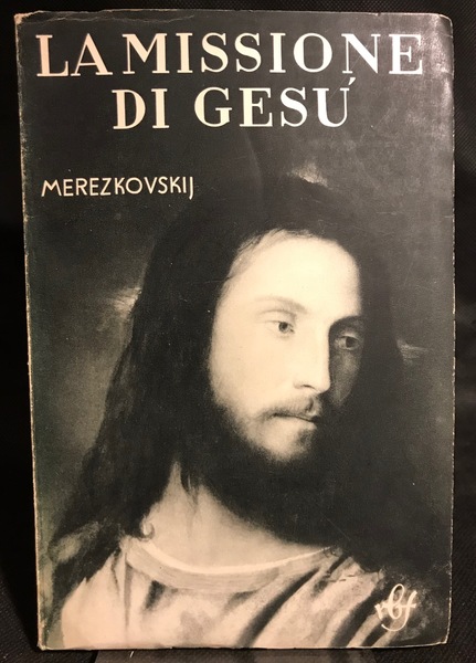 La missione di Gesù.