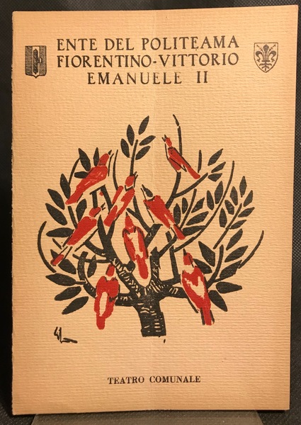 TEATRO COMUNALE REGIO POLITEAMA FIORENTINO VITTORIO EMANUELE II. Gioedì 31 …