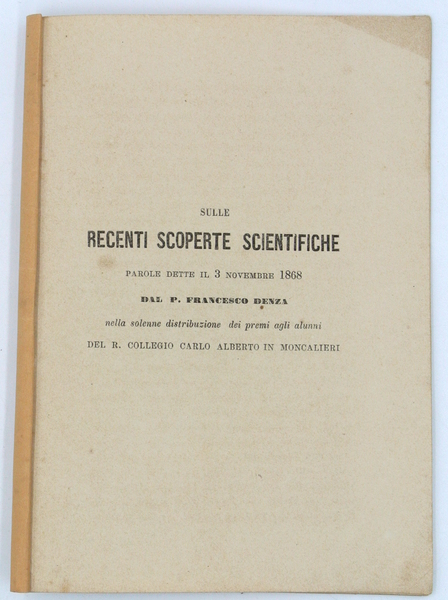 SULLE RECENTI SCOPERTE SCIENTIFICHE. PAROLE DETTE IL 3 NOVEMBRE 1868 …