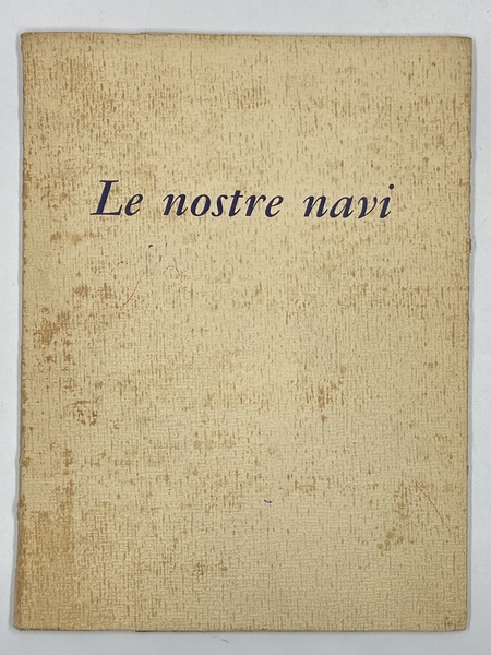 LE NOSTRE NAVI.
