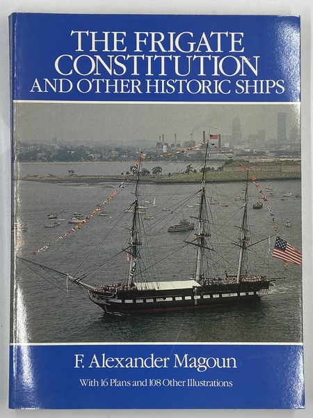 The Frigate Constitution and other historic ships.