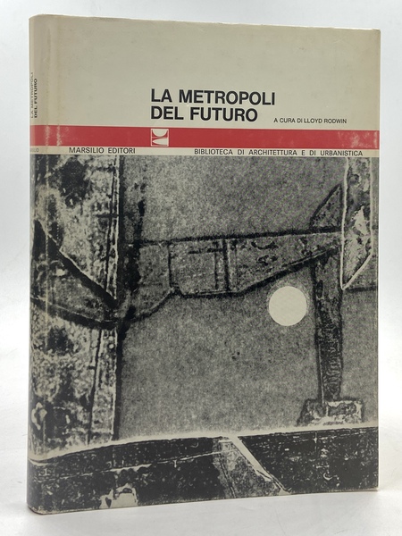 La metropoli del futuro.