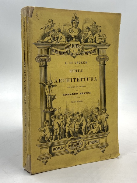 Stili di architettura. Versione con note ed aggiunte di Riccard …