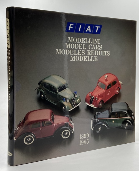 FIAT Modellini Model Cars Modeles Reduits Modelle 1899-1985