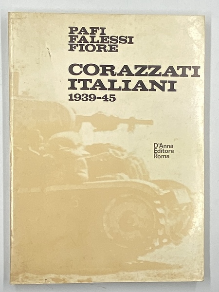 Corazzati italiani 1939-45.