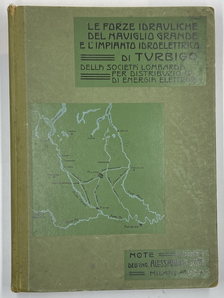 Le forze idrauliche del Naviglio Grande e l’impianto idroelettrico di …