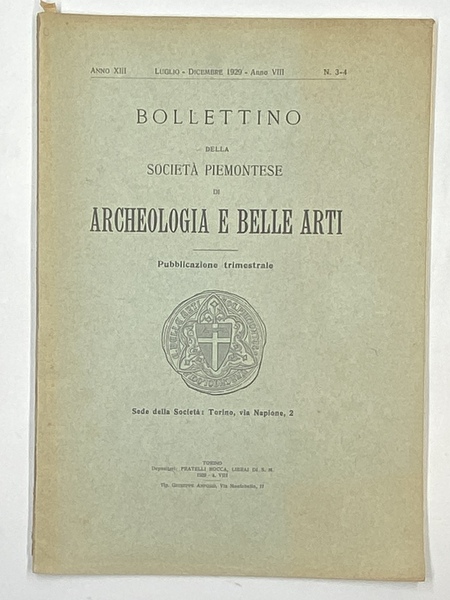 Bollettino della Società Piemontese Archeologia e Belle Arti. Anno XIII …