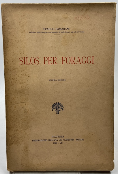 Silos per foraggi. Seconda edizione.