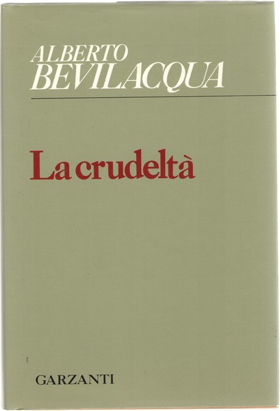 La crudeltà