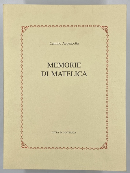MEMORIE DI MATELICA.