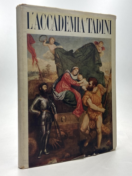 L’ACCADEMIA TADINI IN LOVERE.