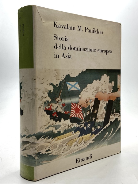 Storia della dominazione europea in Asia dal Cinquecento ai giorni …