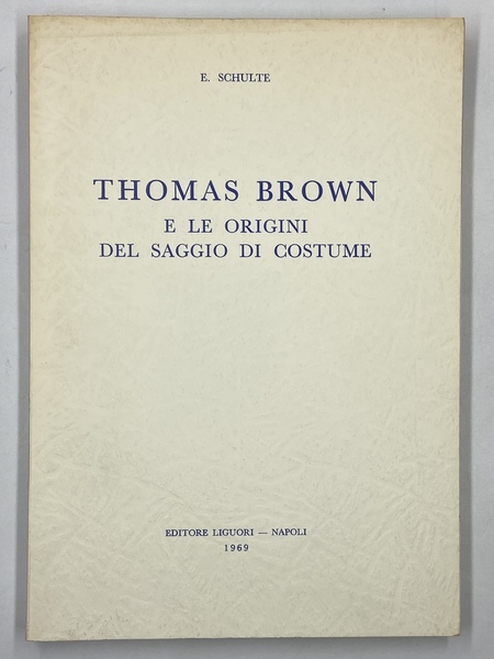 Thomas Brown e le origini del saggio di costume.