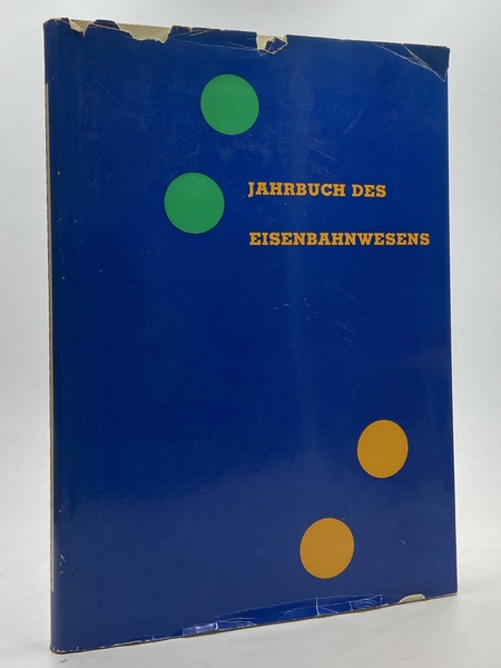 JAHRBUCH DES EISENBAHNWESENS. 13. FOLGE. Ausgabe zum Internationalen Eisenbahn-Kongress 1963 …