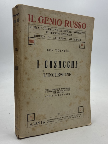 I Cosacchi. L’incursione.