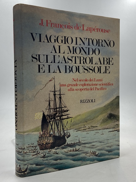 Viaggio intorno al mondo sull’Astrolabe e la Boussole.
