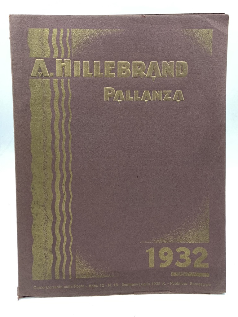 A. HILLEBRAND PALLANZA 1932. Primavera 1931. Catalogo generale N. 12 …