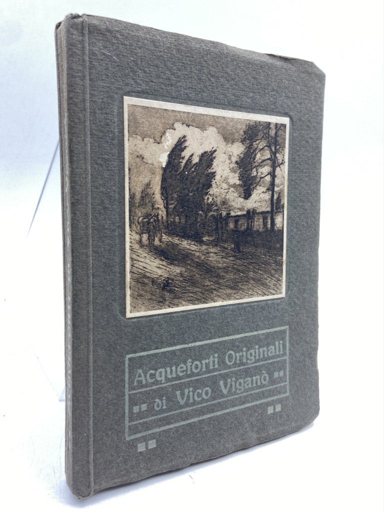 ACQUEFORTI ORIGINALI DI VICO VIGANÒ.