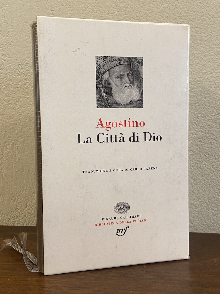 AGOSTINO: LA CITTÀ DI DIO. Traduzione e cura di Carlo …