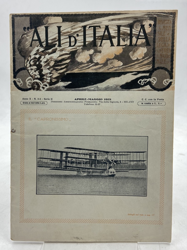ALI D'ITALIA. Rivista della Lega Aerea Nazionale. Anno X N. …
