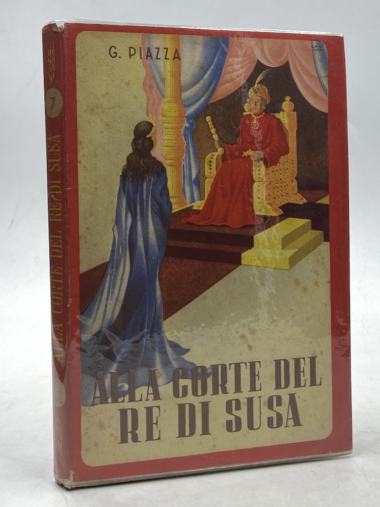 Alla corte del Re di Susa.