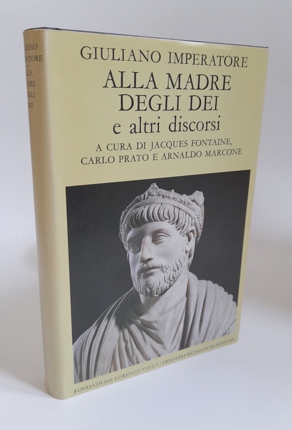 Alla madre degli Dei e altri discorsi.
