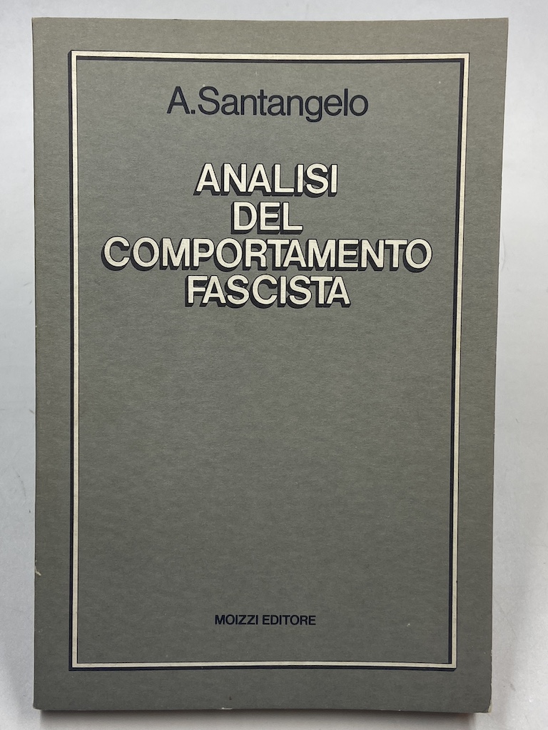 Analisi del comportamento fascista.