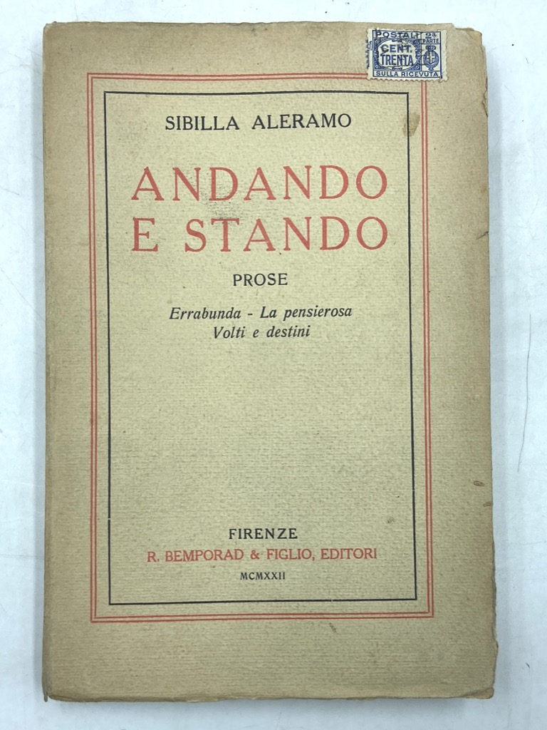 ANDANDO E STANDO. PROSE. Errabonda - La pensierosa - Volti …