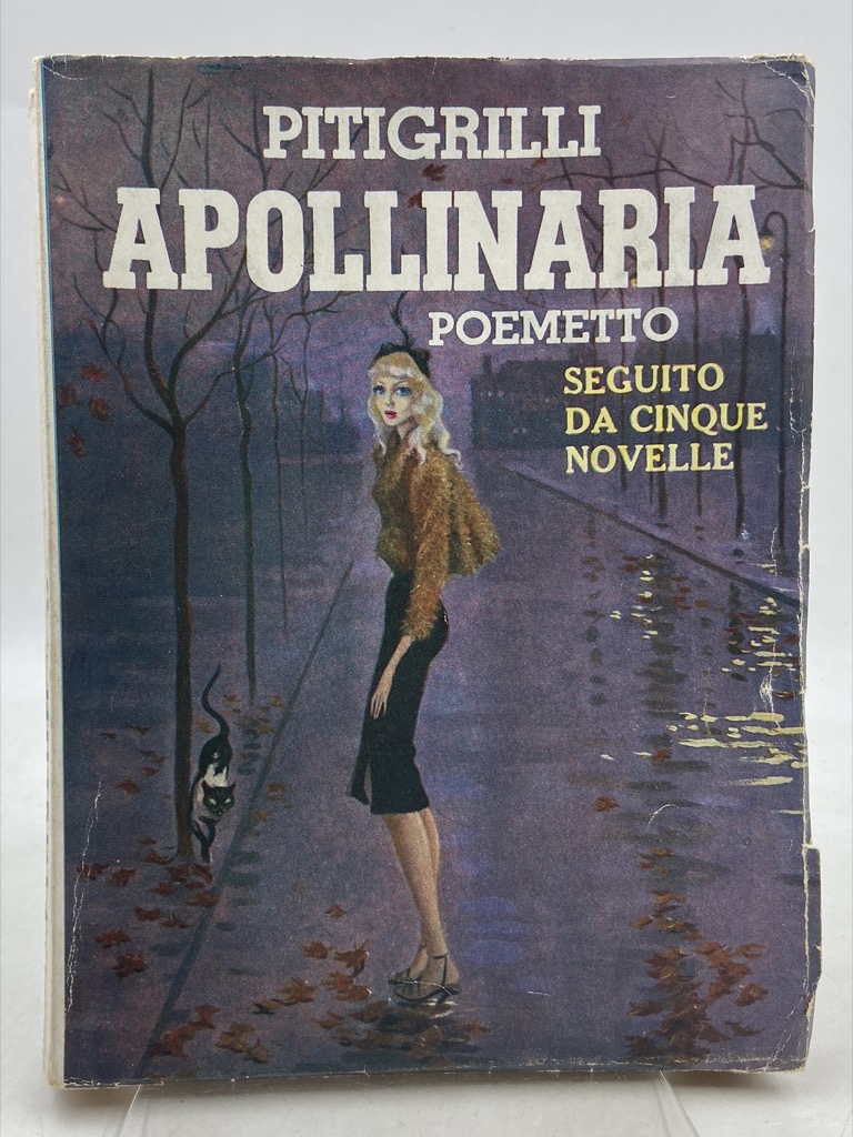 APOLLINARIA POEMETTO SEGUITO DA CINQUE NOVELLE.