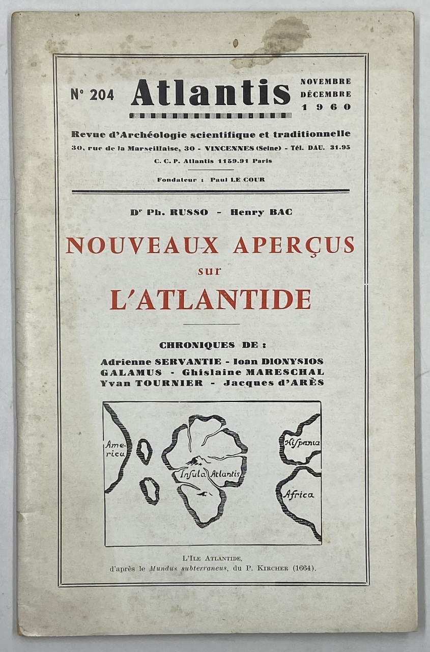 ATLANTIS. Revue illustrée d’archéologie scientifique et traditionnelle. N° 204 Novembre …