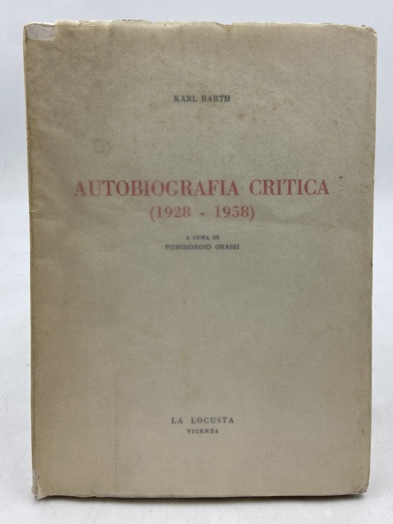 AUTOBIOGRAFIA CRITICA (1928-1958).