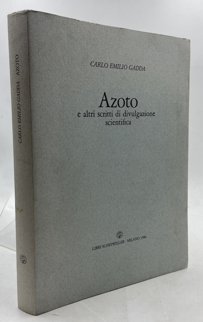 AZOTO e altri scritti di divulgazione scientifica raccolti da Vanni …