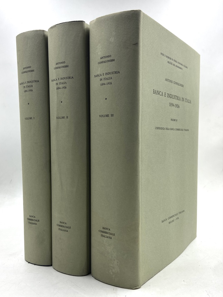 BANCA E INDUSTRIA IN ITALIA 1894 - 1906. Volume I, …