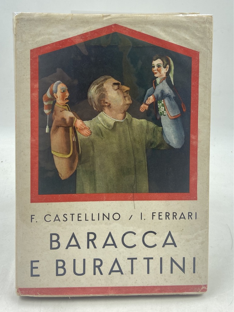 BARACCA E BURATTINI. Illustrazioni del pittore Aristide Barilli.
