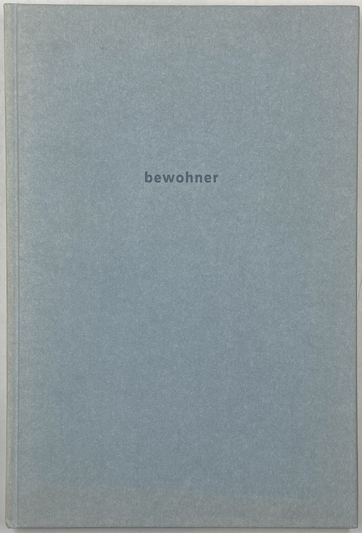 BEWOHNER.