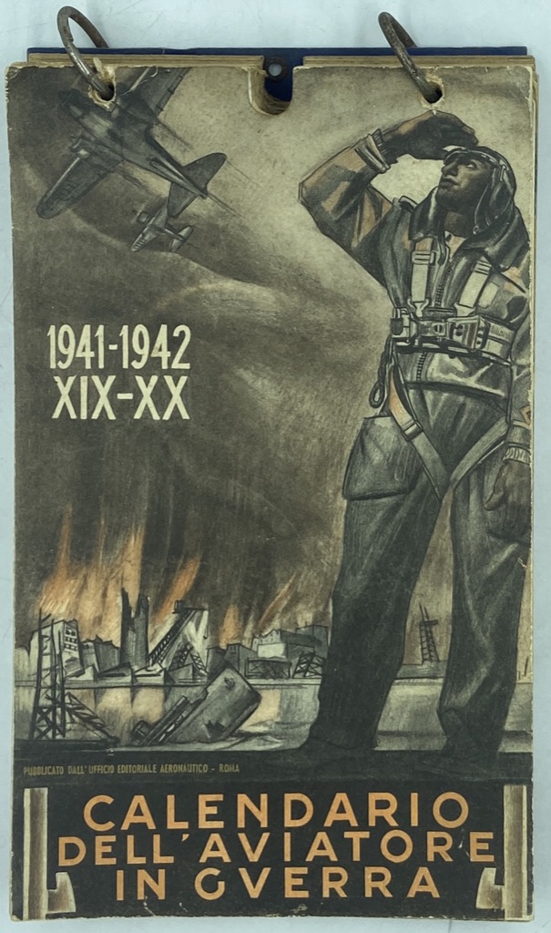 CALENDARIO DELL’AVIATORE IN GUERRA 1941-1942.