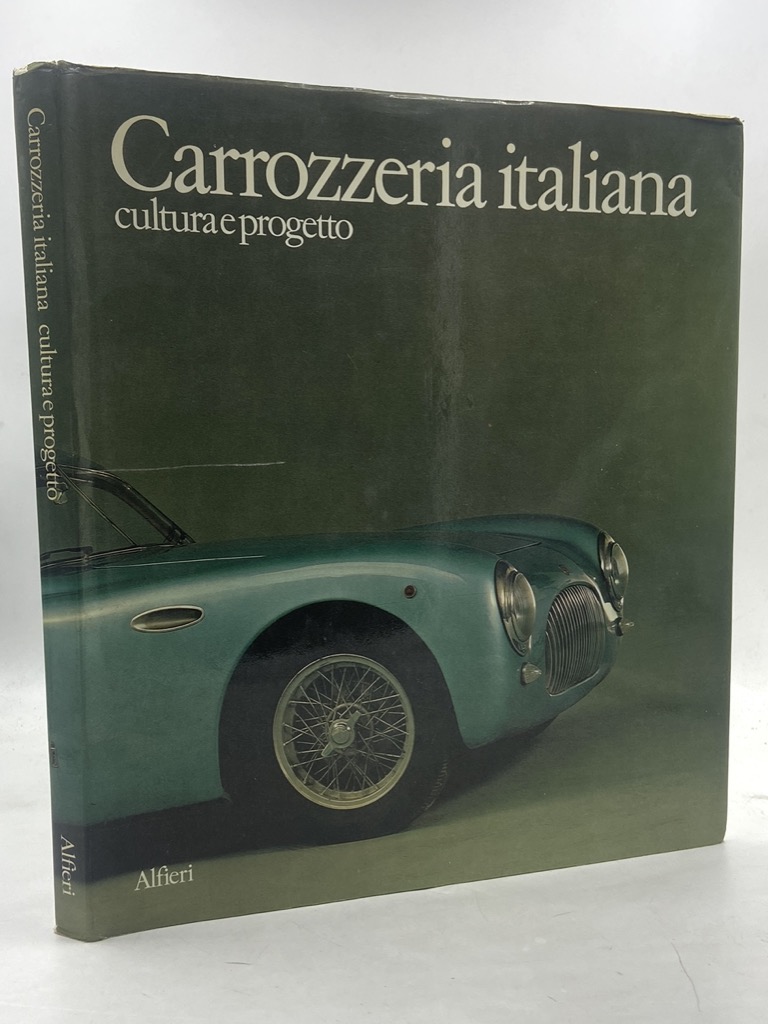 CARROZZERIA ITALIANA. CULTURA E PROGETTO.