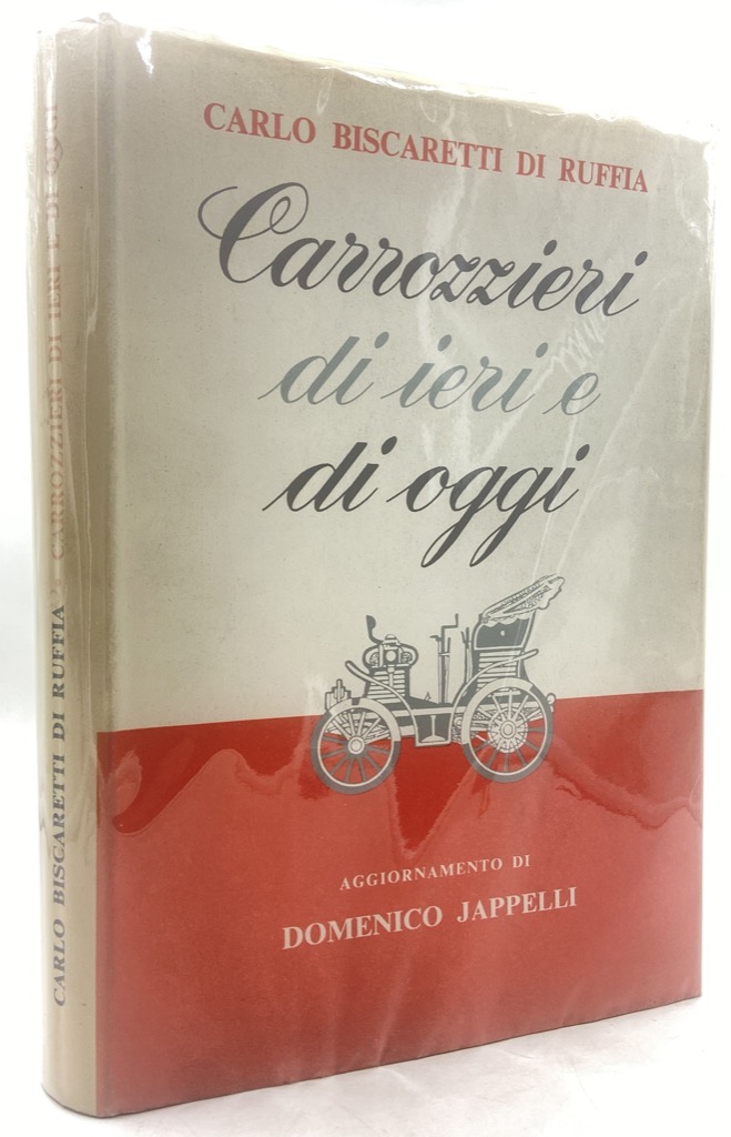 CARROZZIERI DI IERI E DI OGGI. Aggiornamento di Domenico Jappelli.