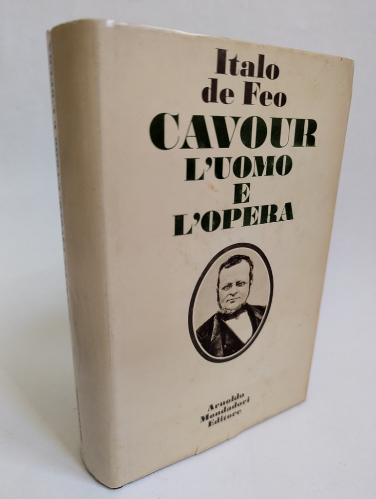 Cavour l'uomo e l'opera.
