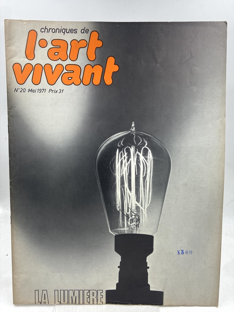 CHRONIQUES DE L’ART VIVANT. N. 20 MAI 1971. LA LUMIERE.