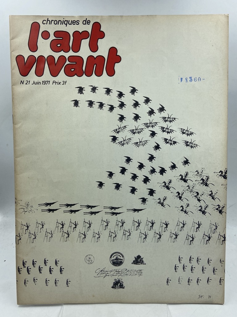 CHRONIQUES DE L’ART VIVANT. N. 21 JUIN 1971.