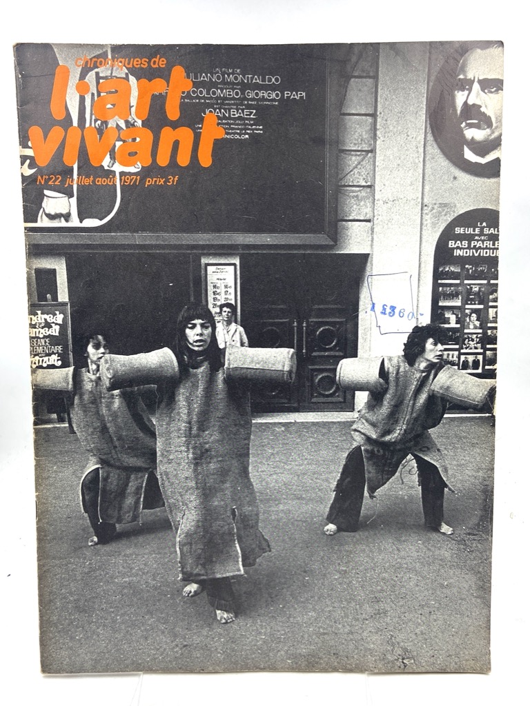 CHRONIQUES DE L’ART VIVANT. N. 22 JUILLET - AOUT 1971.