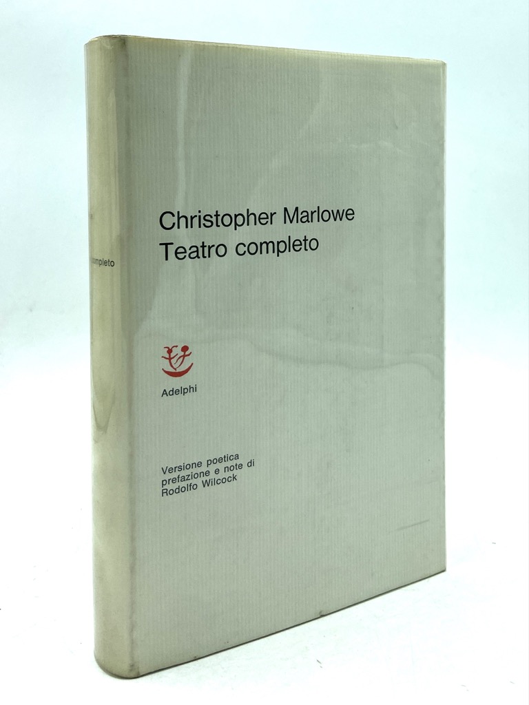 Chtistopher Marlowe. Teatro completo.