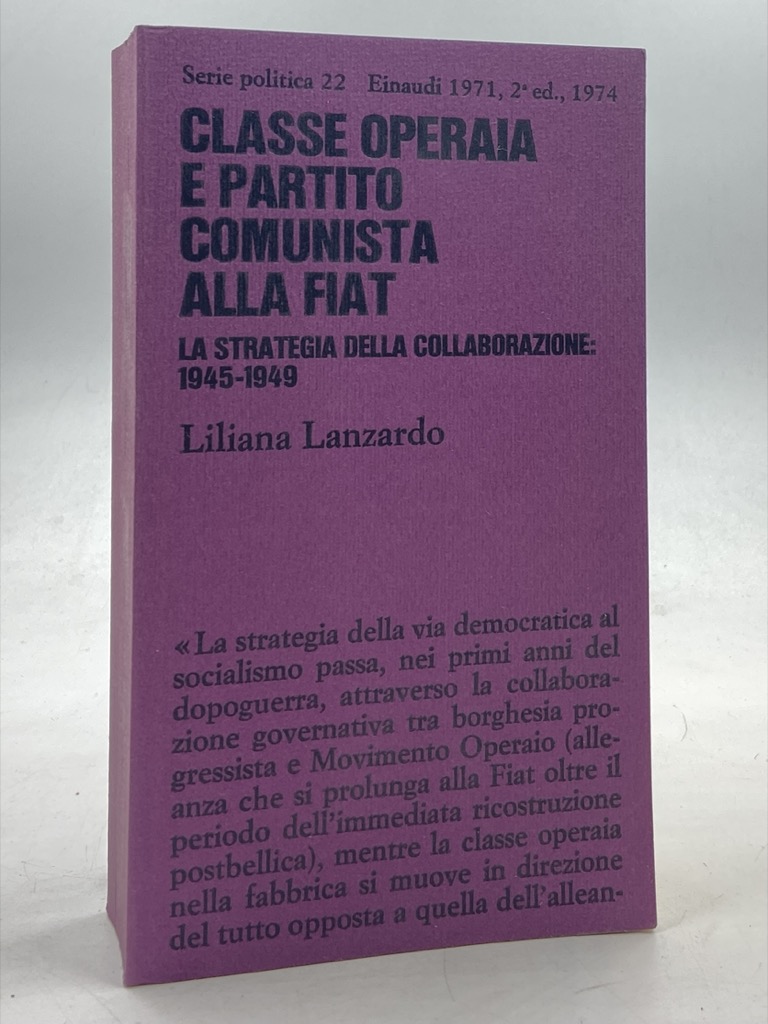 Classe Operaia e Partito Comunista alla FIAT. La strategia della …