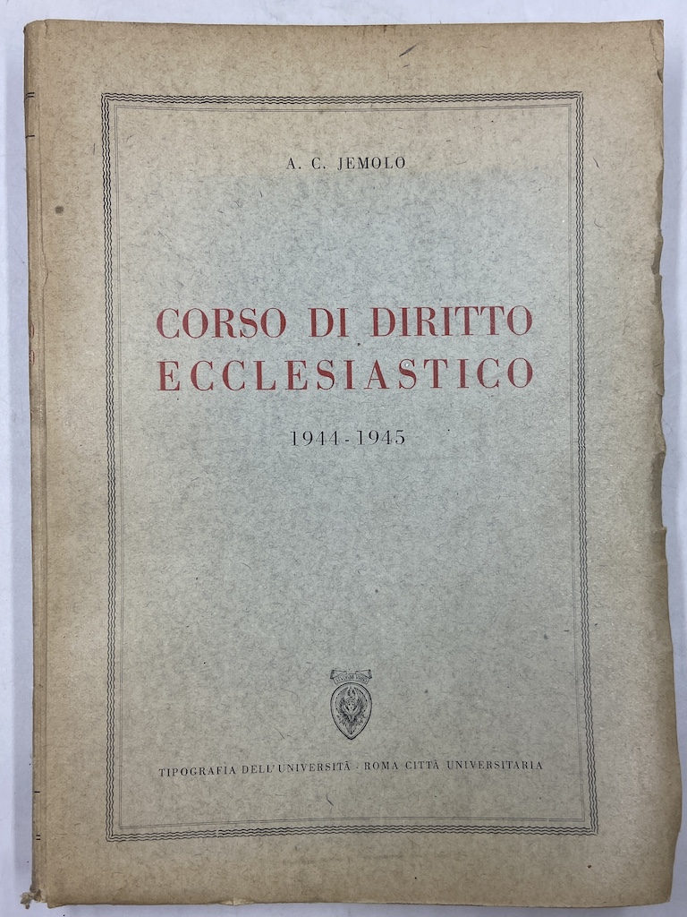 Corso di Diritto Ecclesiastico 1944-1945.