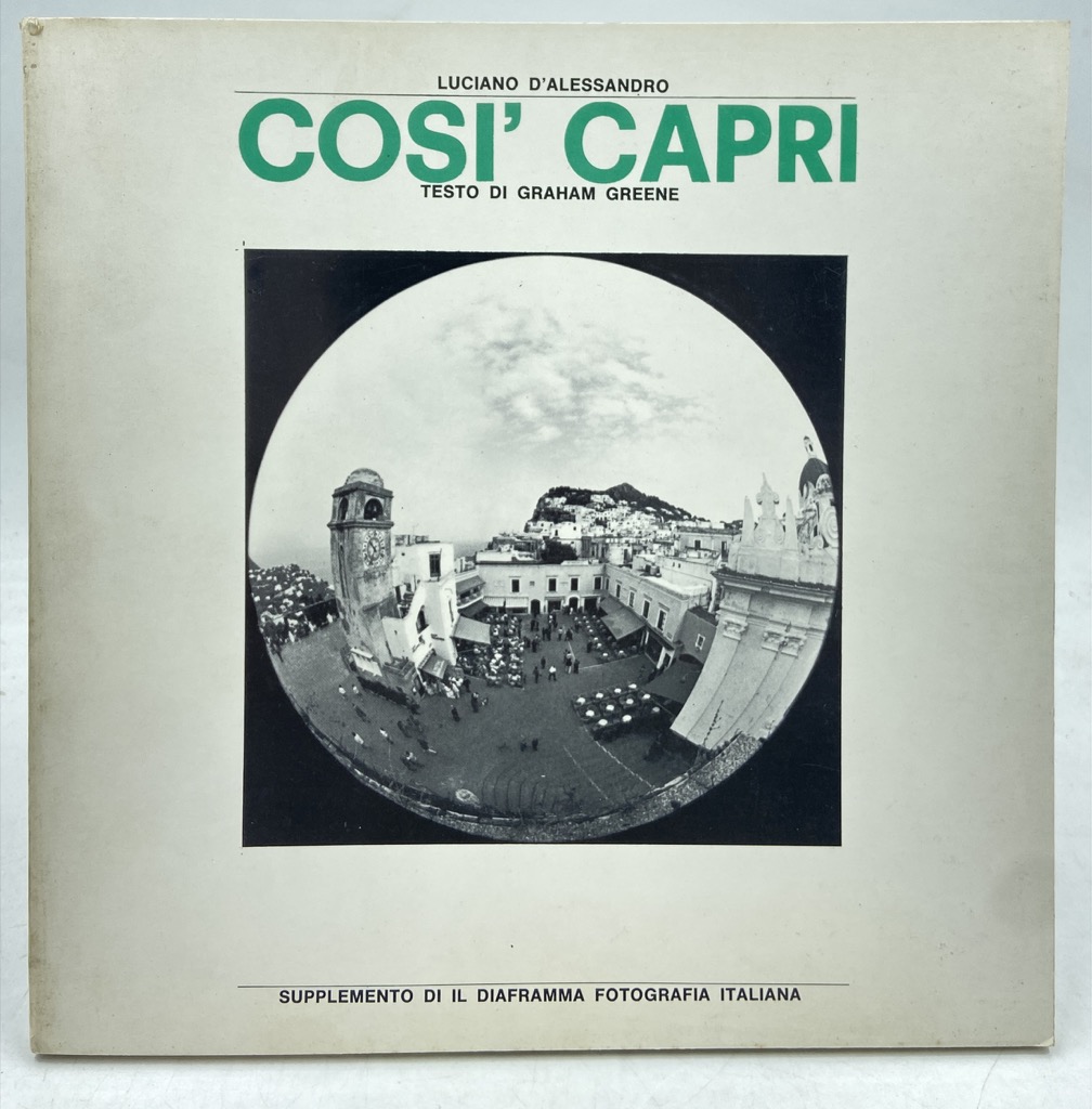 COSÌ CAPRI. CAPRI COMME IL FAUT LA VOIR. CAPRI AS …
