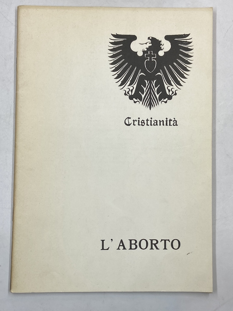 Cristianità. L’Aborto.