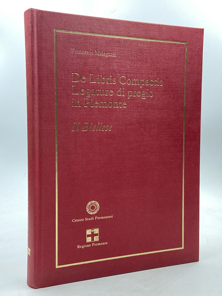 De Libris Compactis. Legature di pregio in Piemonte. Il Biellese.